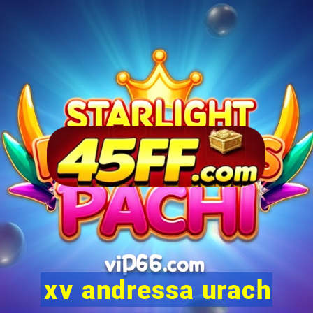 xv andressa urach